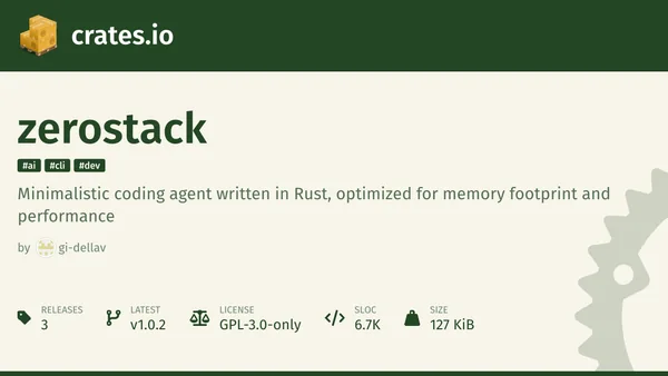 Zerostack – A Unix-inspired coding agent written in pure Rust