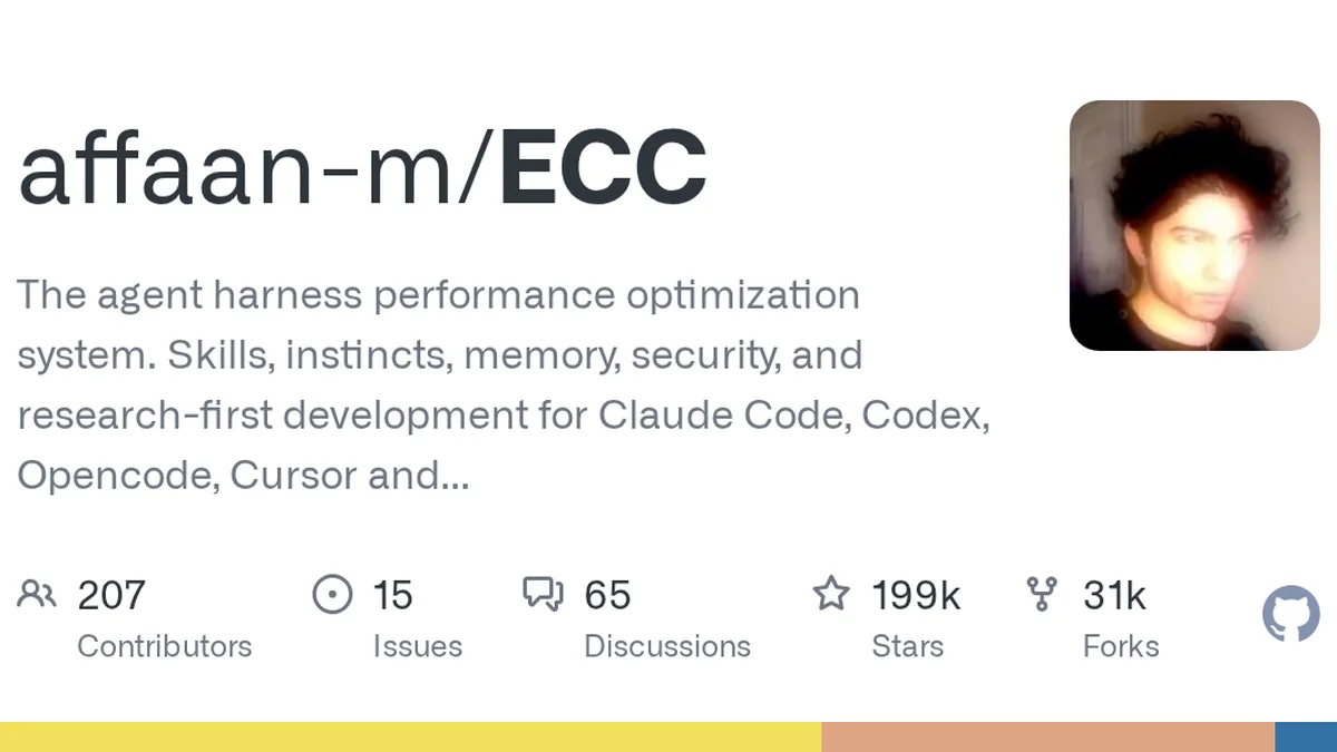 The agent harness performance optimization system. Skills, instincts, memory, security, and research-first development for Claude Code, Codex, Opencode, Cursor and beyond. - affaan-m/ECC