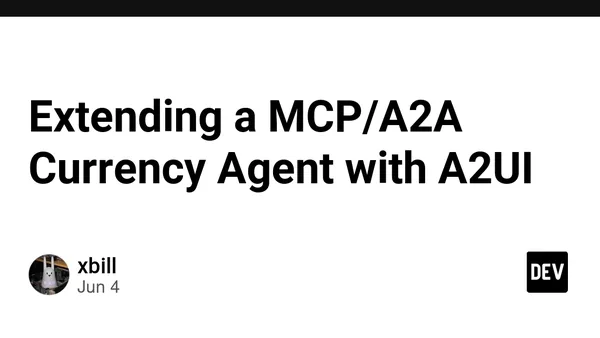 Extending a MCP/A2A Currency Agent with A2UI