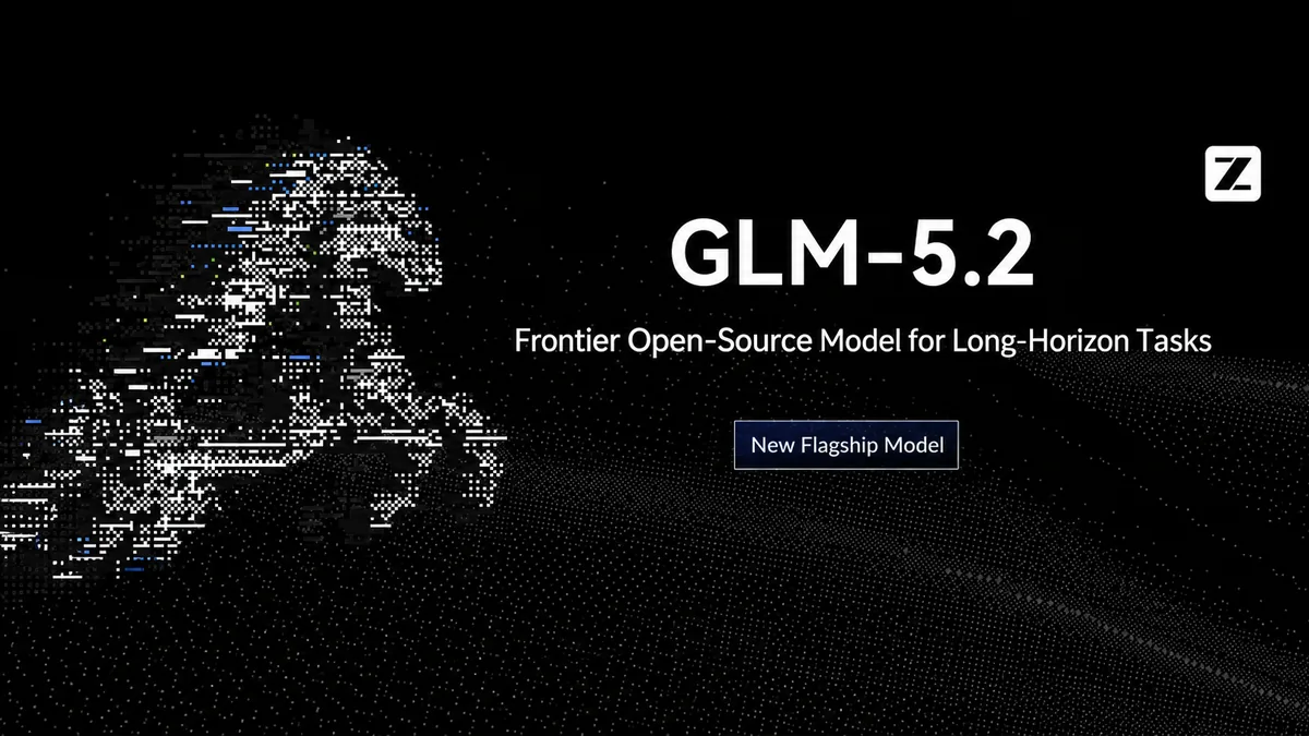 GLM-5.2: Built for Long-Horizon Tasks
