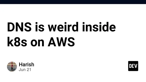 DNS is weird inside k8s on AWS