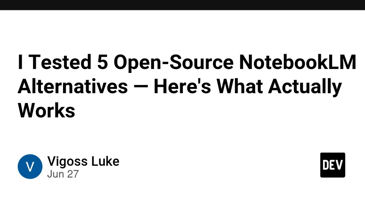 I Tested 5 Open-Source NotebookLM Alternatives — Here's What Actually Works