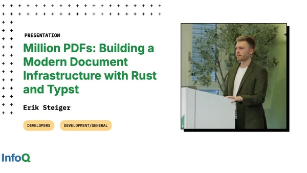 Presentation: Million PDFs: Building a Modern Document Infrastructure with Rust and Typst