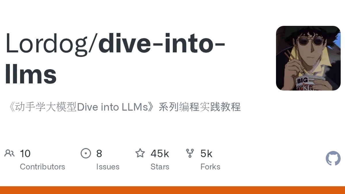 《动手学大模型Dive into LLMs》系列编程实践教程. Contribute to Lordog/dive-into-llms development by creating an account on GitHub.