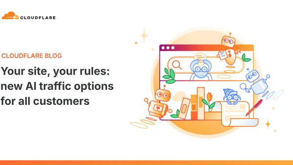 Cloudflare's new AI traffic options for customers
