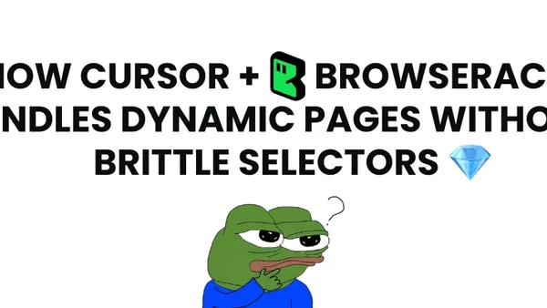How Cursor + BrowserAct Handles Dynamic Pages Without Brittle Selectors