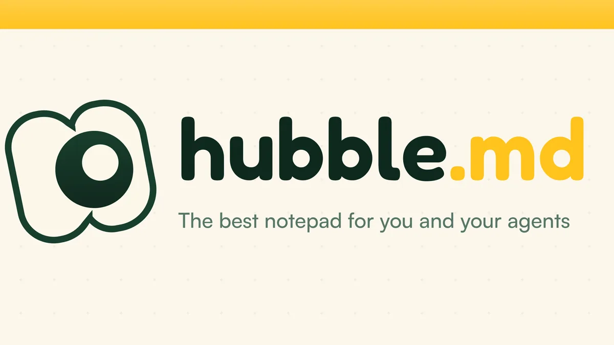 Hubble: Open-source notetaking app for you and your agents