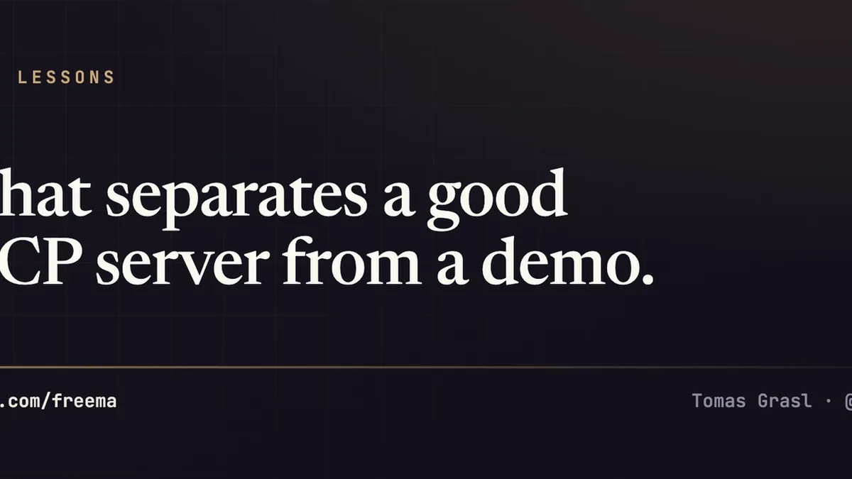 I've built a handful of MCP servers. Here's what separates a good one from a demo.