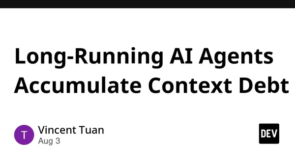 Long-Running AI Agents Accumulate Context Debt