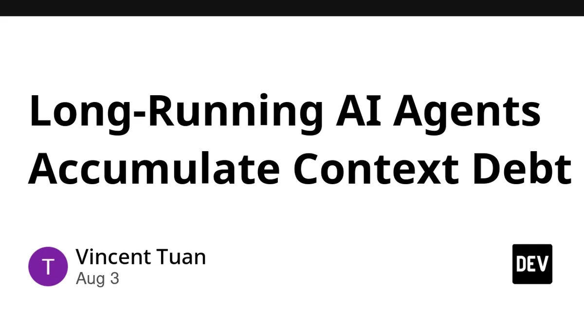 Long-Running AI Agents Accumulate Context Debt