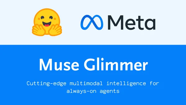 Meta is back with Muse Glimmer: local, agentic, multimodal, and open source