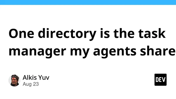 One directory is the task manager my agents share