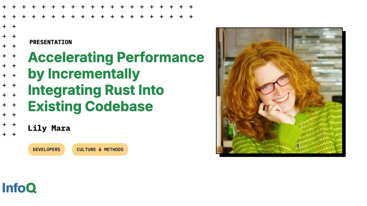 Presentation: Accelerating Performance by Incrementally Integrating Rust Into Existing Codebase