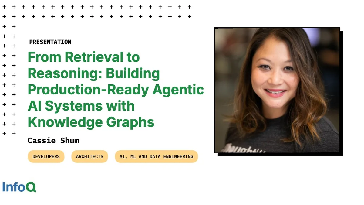 Presentation: From Retrieval to Reasoning: Building Production-Ready Agentic AI Systems with Knowledge Graphs