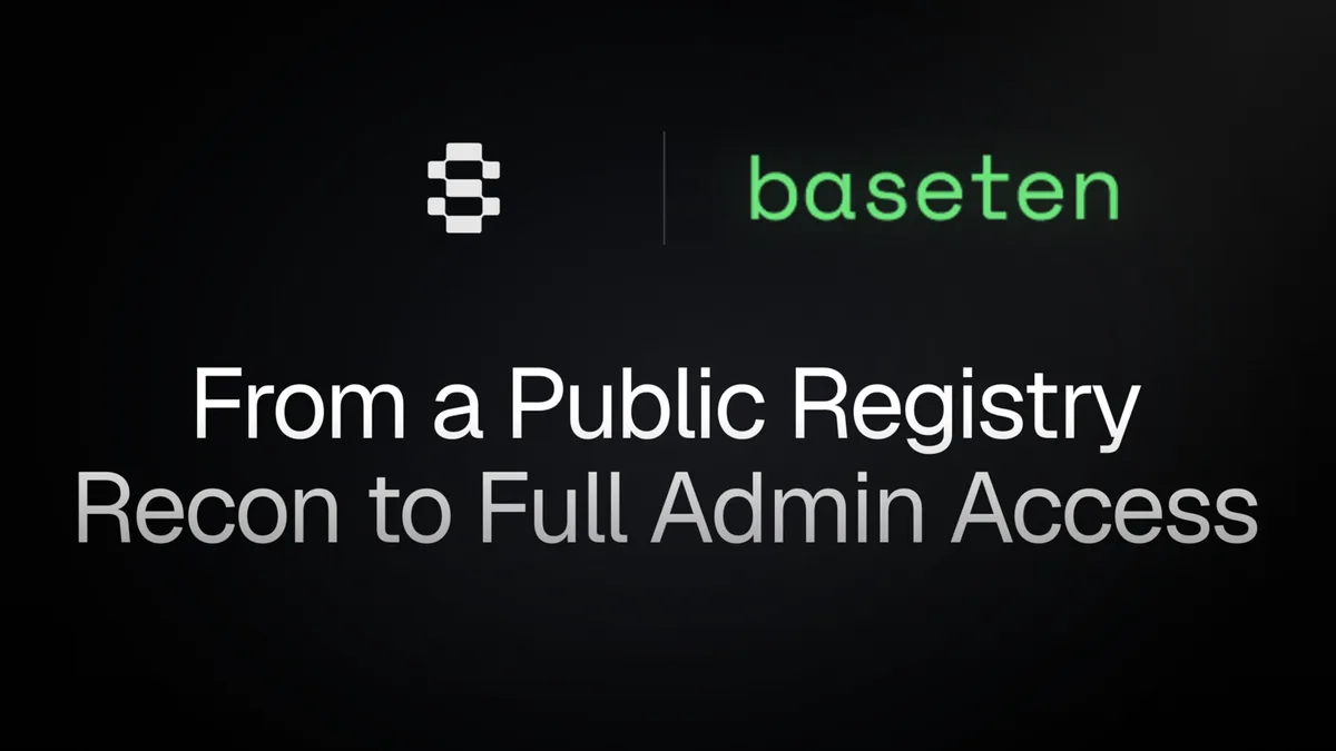 We wanted to use Baseten for inference. We ended up with admin access to Baseten GitHub repos - Strix