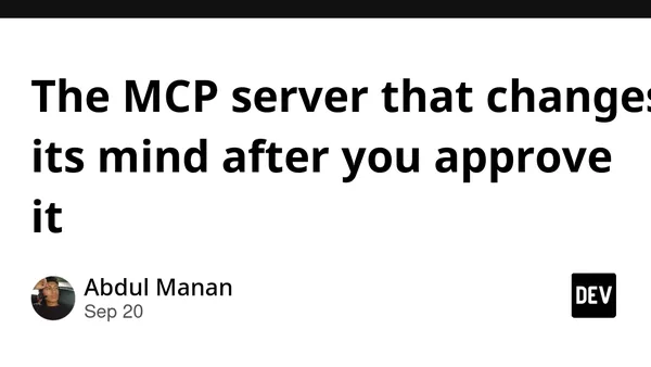 The MCP server that changes its mind after you approve it