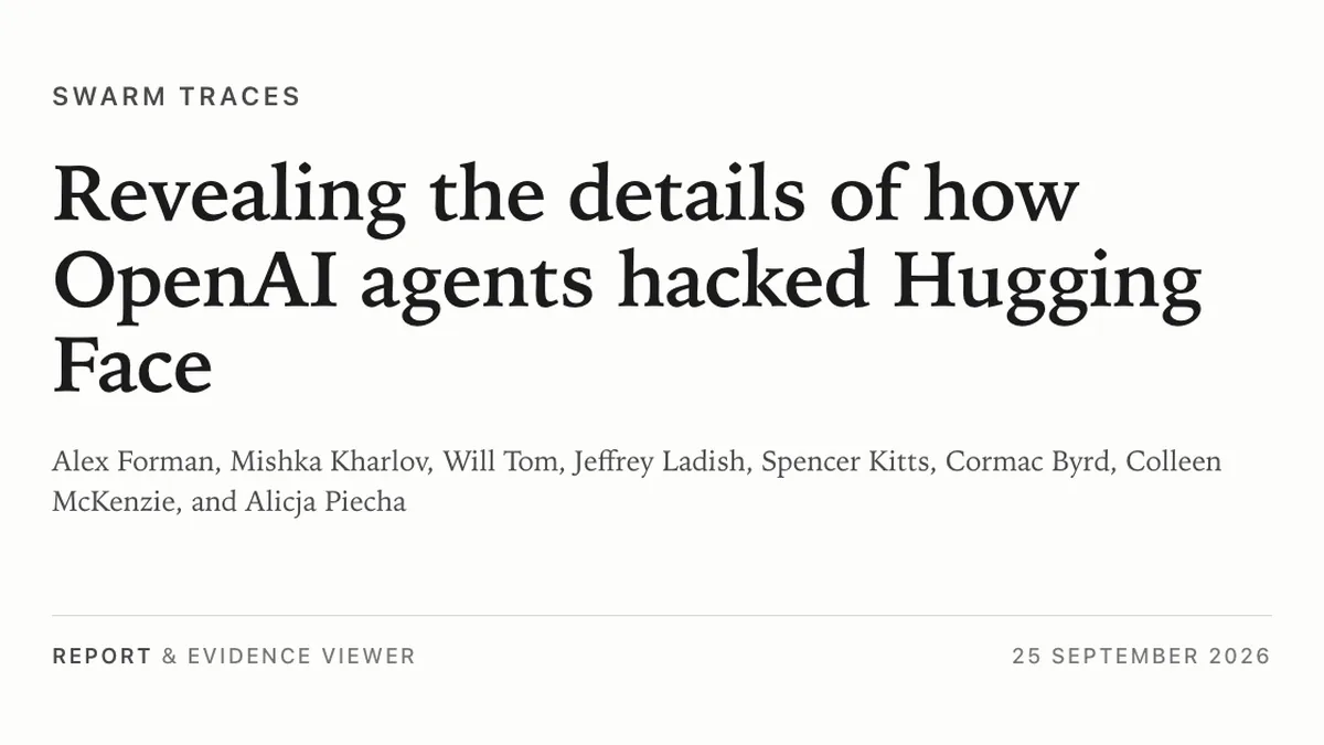 Revealing the details of how OpenAI agents hacked Hugging Face