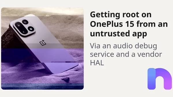 Getting root on OnePlus 15 from an untrusted app
