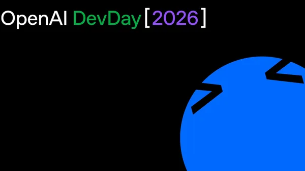 OpenAI DevDay 2026 Recap for Developers
