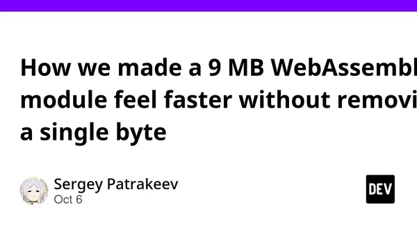 How we made a 9 MB WebAssembly module feel faster without removing a single byte