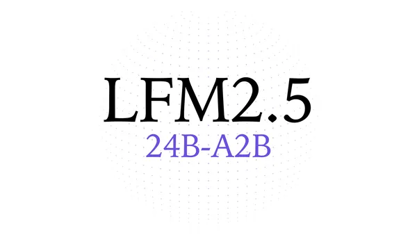 lfm2.5-24b-a2b hero light