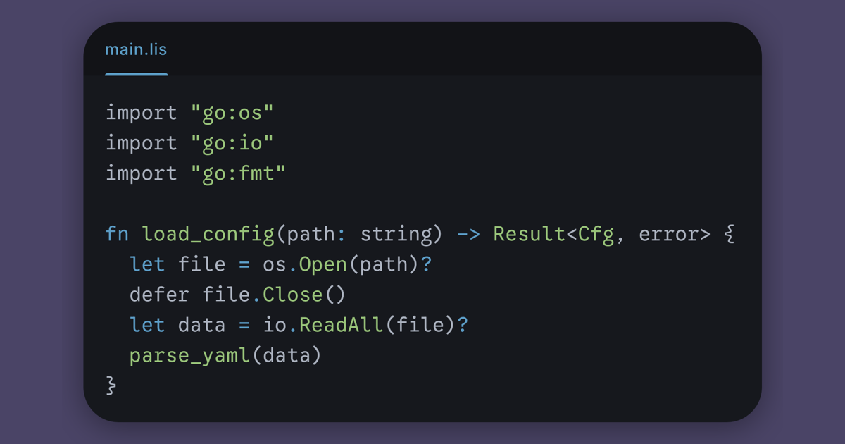 Lisette a little language inspired by Rust that compiles to Go